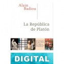 La República de Platón Alain Badiou