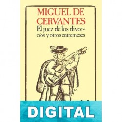 El juez de los divorcios y otros entremeses Cervantes