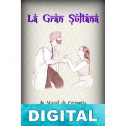La gran sultana Cervantes