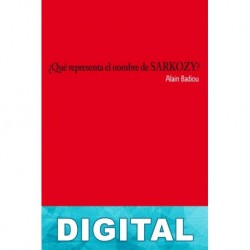 ¿Qué representa el nombre de Sarkozy? Alain Badiou