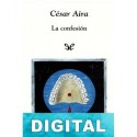 La confesión César Aira