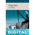 La villa César Aira