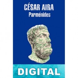 Parménides César Aira