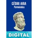 Parménides César Aira
