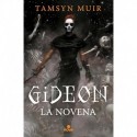 Gideon la Novena (Saga de la Tumba Sellada 1) Tamsyn Muir