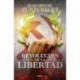 Revolución de la libertad Juan Miguel Zunzunegui