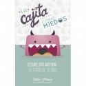 La Cajita Come-Miedos: Descubre cómo ahuyentar los temores de tus niños Belén Piñeiro