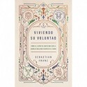 Viviendo Su voluntad: Cómo el Espíritu Santo nos guía a cumplir nuestro propósito eterno Sebastian Franz