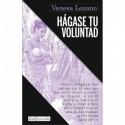 Hágase tu voluntad Vanesa Lozano