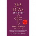 DEVOCIONARIO CATÓLICO : 365 inspiraciones. Una diaria para Transformar tu vida y llenarte de Esperanza Claudio de Castro