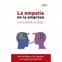 La empatía en la empresa Luis Moya Albiol