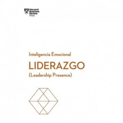 Liderazgo: Leadership presence Harvard Business Review