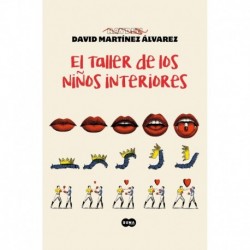 El taller de los niños interiores David Martínez Álvarez