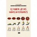 El taller de los niños interiores David Martínez Álvarez
