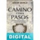 El camino y otros pasos César Gavela