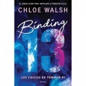Binding 13 (Los chicos de Tommen 1): El sports romance más épico, emocional y adictivo de TikTok Chloe Walsh