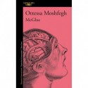 McGlue Ottessa Moshfegh