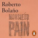 Audiolibro Monsieur Pain Roberto Bolaño