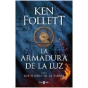 La armadura de la luz Saga Los pilares de la Tierra 4 Ken Follett
