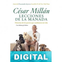 Lecciones de la manada César Millán & Melissa Jo Peltier