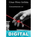 Consummatum est César Pérez Gellida