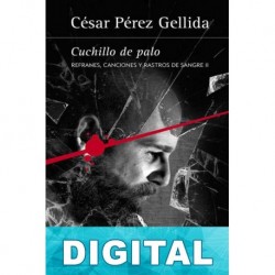 Cuchillo de palo César Pérez Gellida