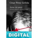 Sarna con gusto César Pérez Gellida
