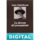 La derrota del pensamiento Alain Finkielkraut