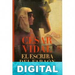 El escriba del Faraón César Vidal