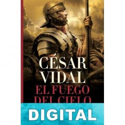 El fuego del cielo César Vidal