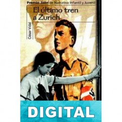El último tren a Zurich César Vidal