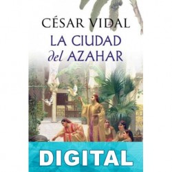 La ciudad del azahar César Vidal