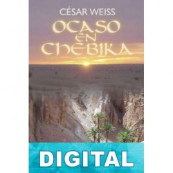 Ocaso en Chebika César Weiss