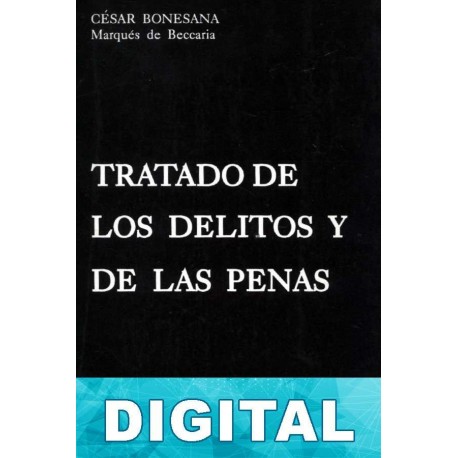 Tratado de los delitos y de las penas Cesare Beccaria