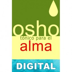 Tónico para el alma Chandra Mohan Jain (Osho)