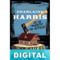 De tal muerto tal astilla Charlaine Harris