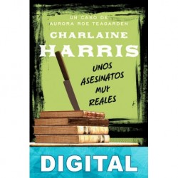 Unos asesinatos muy reales Charlaine Harris