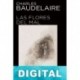 Las flores del mal (trad. P. Provencio) Charles Baudelaire