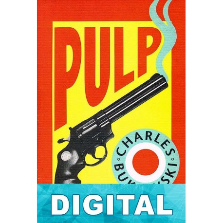 Pulp Charles Bukowski
