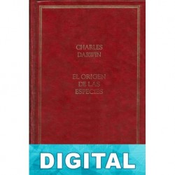 El origen de las especies por medio de la selección natural Charles Darwin