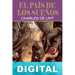 El país de los sueños Charles De Lint