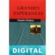 Grandes esperanzas (trad. Pérez Galdós) Charles Dickens