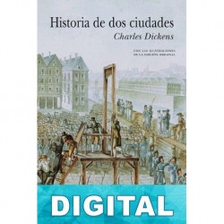 Historia de dos ciudades (Trad. A. de la Pedraza) Charles Dickens