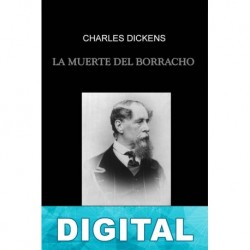 La muerte del borracho Charles Dickens