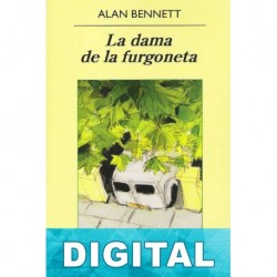 La dama de la furgoneta Alan Bennett