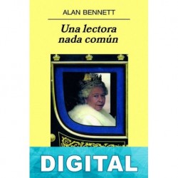 Una lectora nada común Alan Bennett