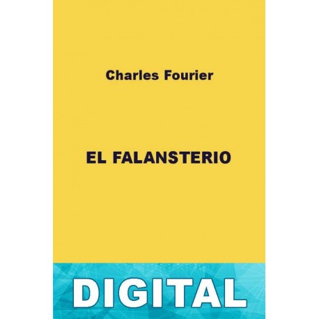 El falansterio Charles Fourier
