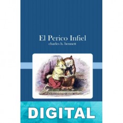 El perico infiel Charles H. Bennett