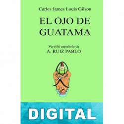 El Ojo de Guatama Charles James Louis Gilson