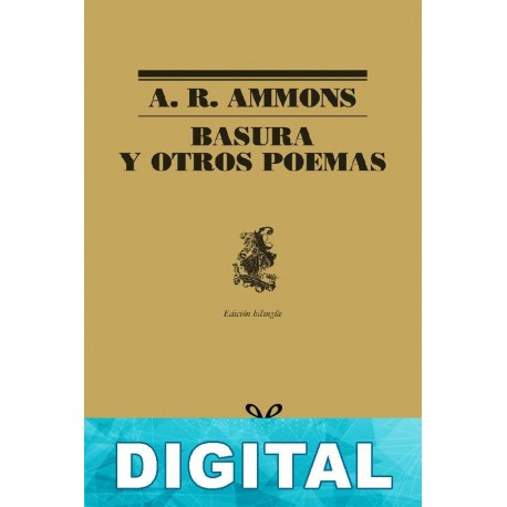 Basura y otros poemas A. R. Ammons